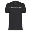 Obrázek Tee M'S No Shortcuts SS black